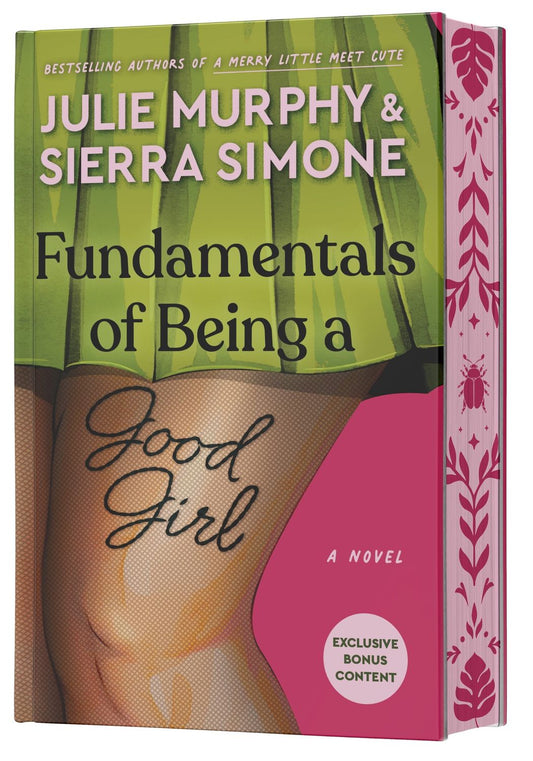 Fundamentals of Being A Good Girl (Deluxe Indie Exclusive Edition) (Academic Affairs, #1)