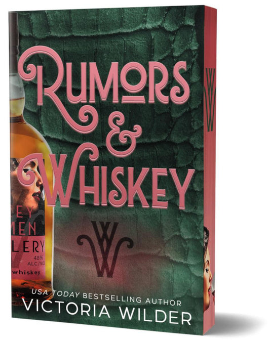 Rumors & Whiskey (Deluxe Edition) (The Whiskey Women, #1)